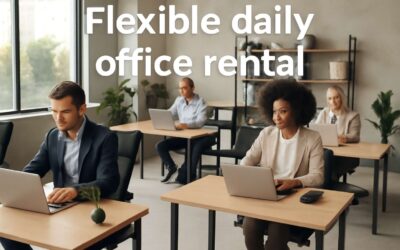 Affordable and Flexible: Discover the Best Options to Rent Office per Day for Your Business Today